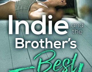 indie and the brother's best friend r linda