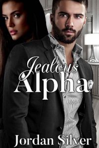 jealous alpha, jordan silver, epub, pdf, mobi, download