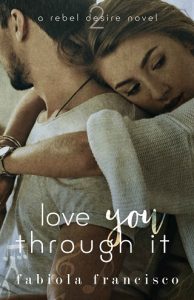 love you through it, fabiola francisco, epub, pdf, mobi, download
