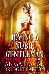loving a noble gentleman, abigail agar, epub, pdf, mobi, download