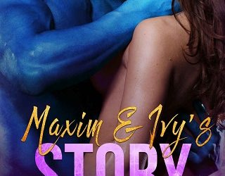 maxim and ivy story ruth anne scott
