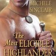 most eligible highlander in scotland michele sinclair