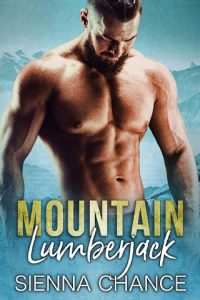 mountain lumberjack, sienna chance, epub, pdf, mobi, download