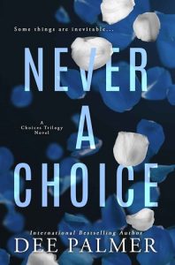 never a choice, dee palmer, epub, pdf, mobi, download