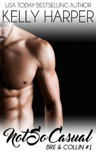 not so casual, kelly harper, epub, pdf, mobi, download