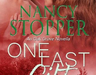 one last gift nancy stopper