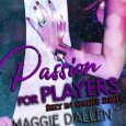 passion for players maggie dallen