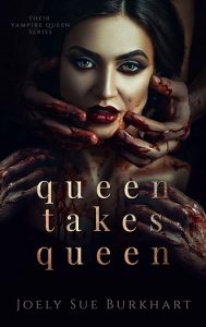queen takes queen, joely sue burkhart, epub, pdf, mobi, download