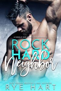 rock hard neighbor, rye hart, epub, pdf, mobi, download