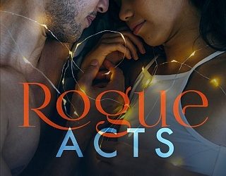 rogue acts molly o'keefe