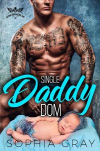 single daddy dom, sophia gray, epub, pdf, mobi, download