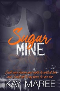 sugar mine, kay maree, epub, pdf, mobi, download