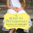 the road to bittersweet donna everhart