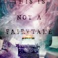 this is not a fairytale rebecca kate