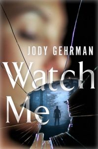 watch me, jody gehrman, epub, pdf, mobi, download