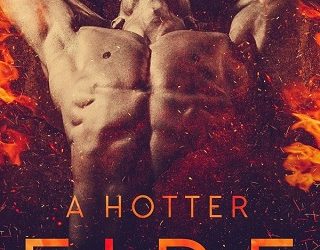 a hotter fire parker avrile