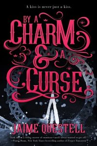 by a charm and a curse, jaime questell, epub, pdf, mobi, download