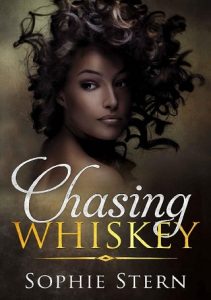 chasing whiskey, sophie stern, epub, pdf, mobi, download