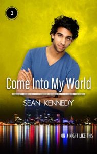 come into my world, sean kennedy, epub, pdf, mobi, download
