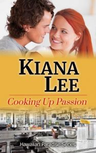 cooking up passion, kiana lee, epub, pdf, mobi, download
