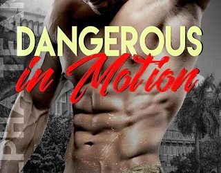 dangerous in motion sidney bristol