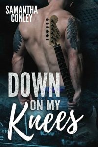 down on my knees, samantha conley, epub, pdf, mobi, download