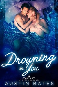 drowning in you, austin bates, epub, pdf, mobi, download