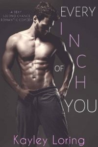 every inch of you, kayley loring, epub, pdf, mobi, download