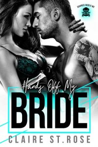 hands off my bride, claire st rose, epub, pdf, mobi, download