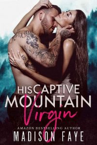 his captive mountain virgin, madison faye, epub, pdf, mobi, download