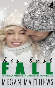 his last fall, megan matthews, epub, pdf, mobi, download