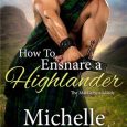 how to ensnare a highlander michelle mclean