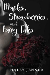 maples strawberries and fairy, haley jenner, epub, pdf, mobi, download