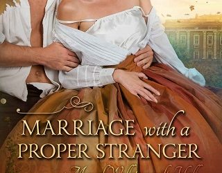 marriage with a proper stranger karyn gerrard