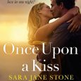 once upon a kiss sara jane stone