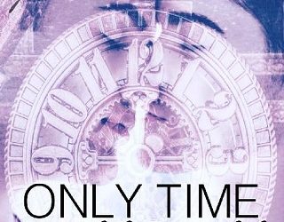 only time will tell tl travis