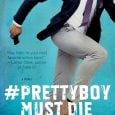 prettyboy must die kimberly reid