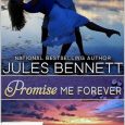 promise me forever jules bennett
