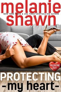 protecting my heart, melanie shawn, epub, pdf, mobi, download