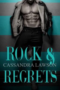 rock and regrets, cassandra lawson, epub, pdf, mobi, download