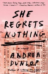 she regrets nothing, andrea dunlop, epub, pdf, mobi, download