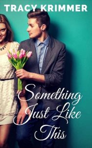 something just like this, tracy krimmer, epub, pdf, mobi, download