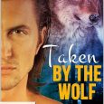 taken by the wolf selena blake