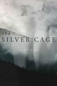 the silver cage, anonymous, epub, pdf, mobi, download