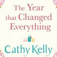 the year that changed everything cathy kelly