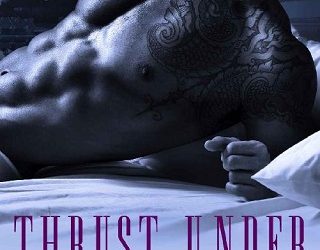 thrust under michelle a valentine