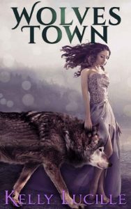 wolves town, kelly lucille, epub, pdf, mobi, download