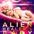 alien healer's baby mina carter