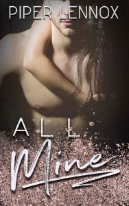 all mine, piper lennox, epub, pdf, mobi, download