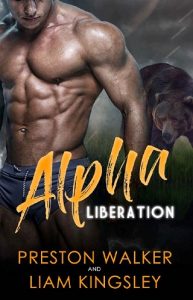 alpha liberation, preston walker, epub, pdf, mobi, download